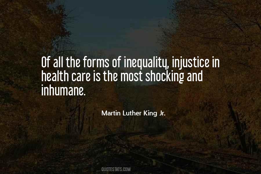 Inequality And Injustice Quotes #1567478