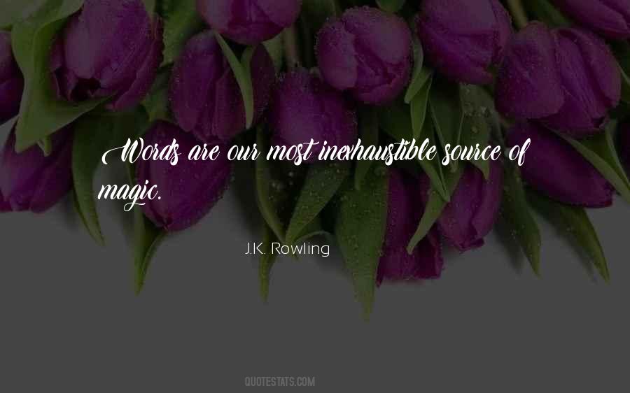 Inexhaustible Quotes #1415638