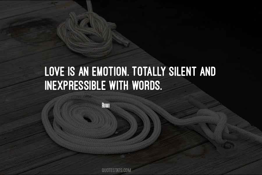 Inexpressible Love Quotes #393725