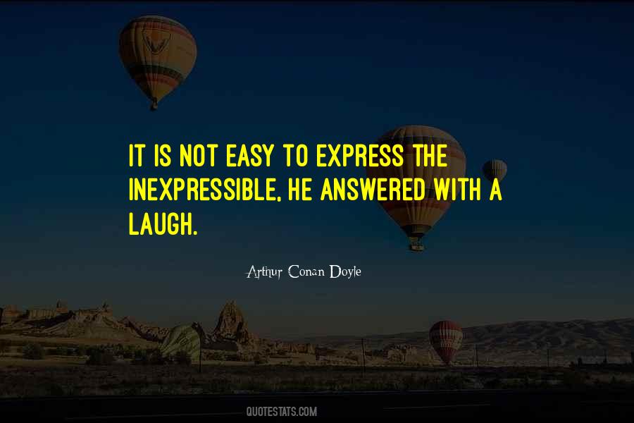 Inexpressible Quotes #1441869