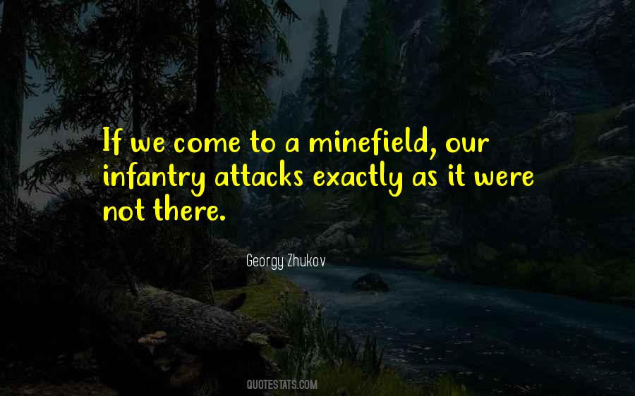 Infantry Attacks Quotes #1680984