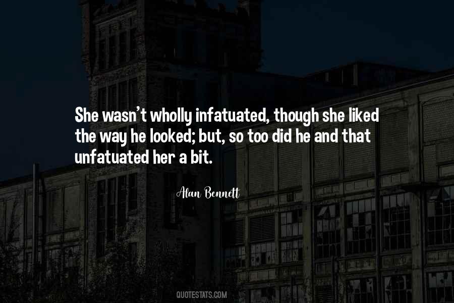 Infatuated Quotes #457654