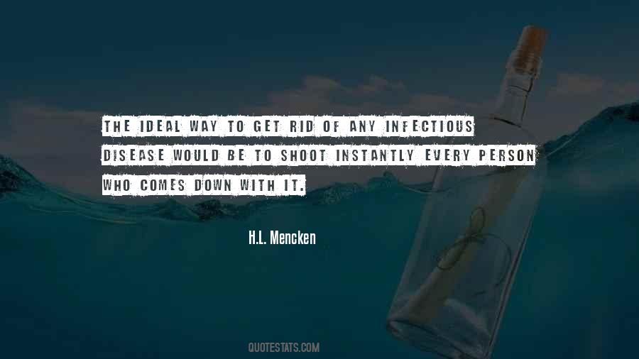 Infectious Disease Quotes #1163577