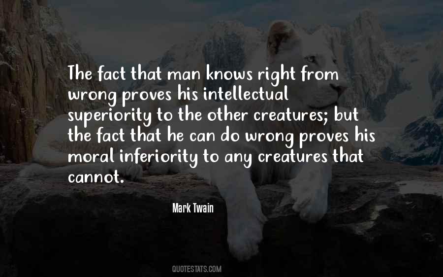 Inferiority Superiority Quotes #151064