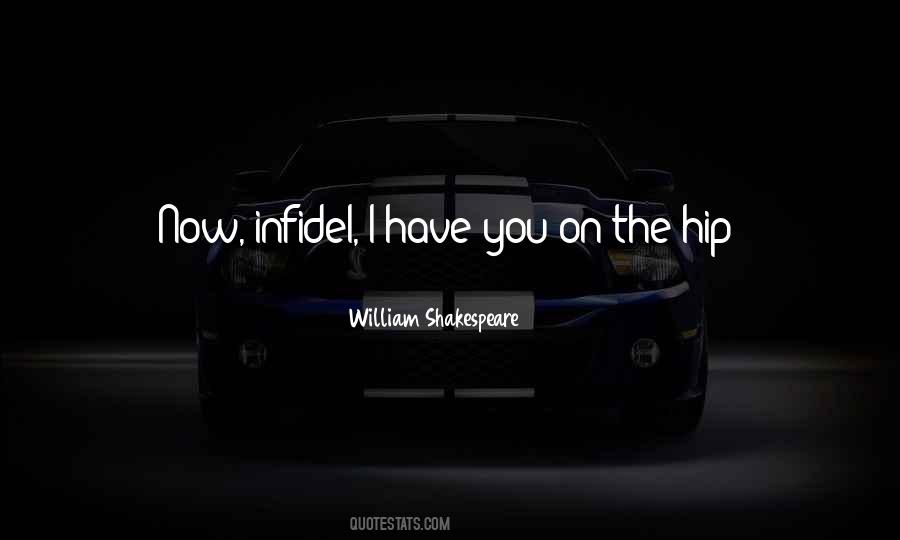 Infidel Quotes #519888