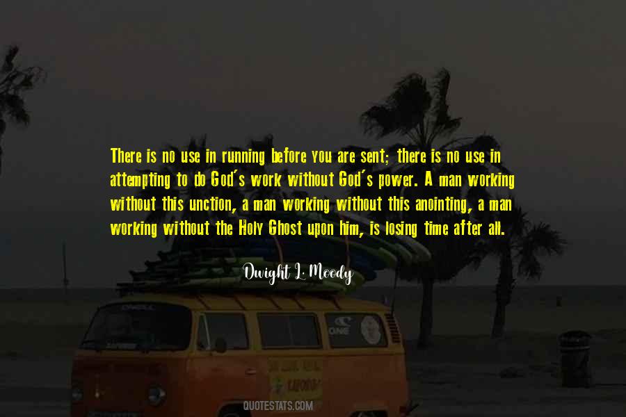 Quotes About The Anointing Of God #1767912