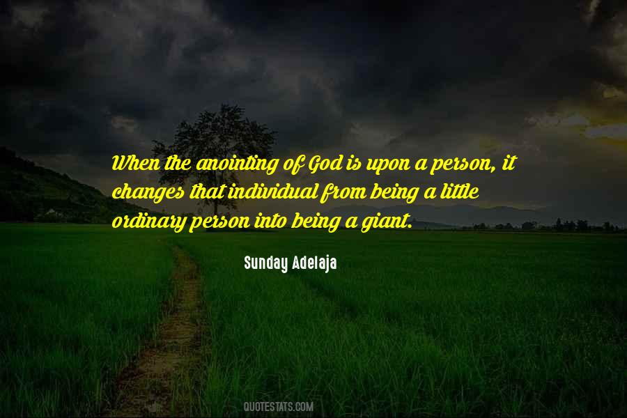 Quotes About The Anointing Of God #1845122