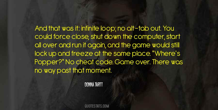 Infinite Loop Quotes #1429716