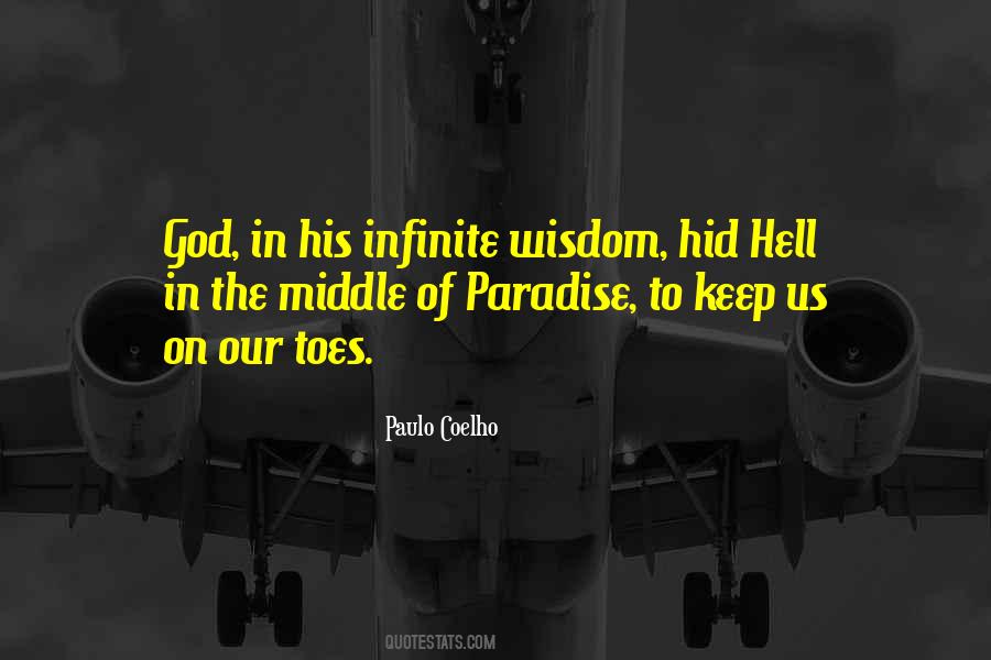 Infinite Wisdom Quotes #914827