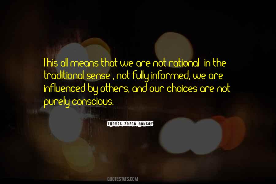 Influenced By Others Quotes #1089600