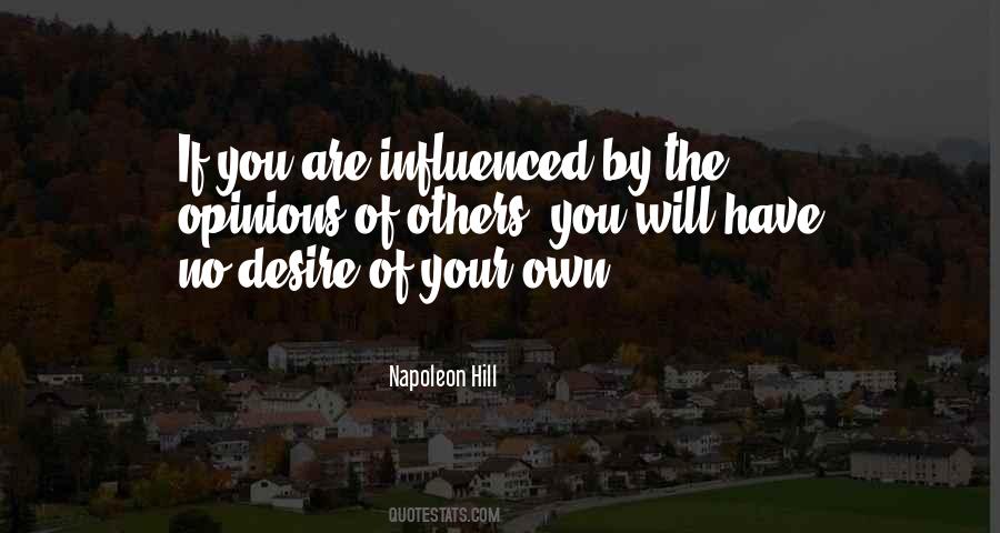 Influenced By Others Quotes #805073