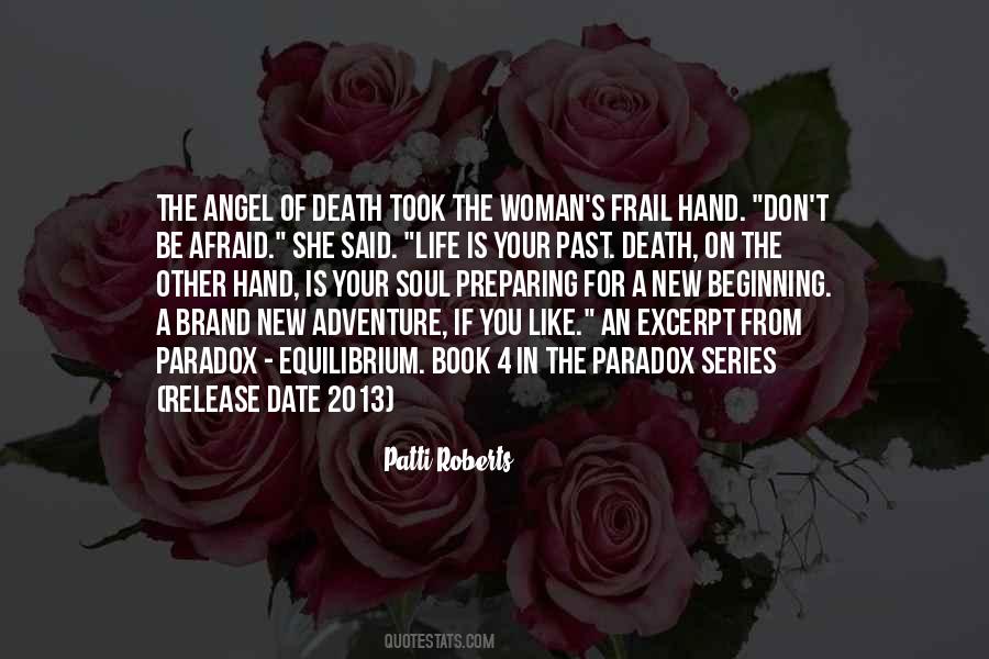 Quotes About The Angel Of Death #1534203