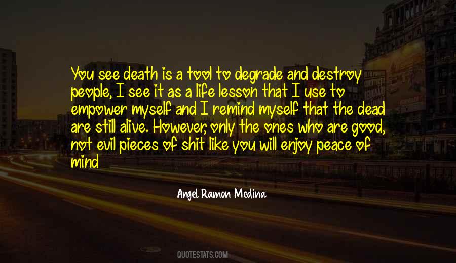 Quotes About The Angel Of Death #1641582