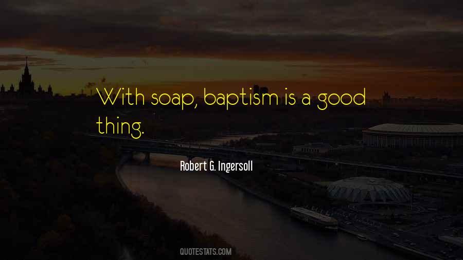 Ingersoll Quotes #236494