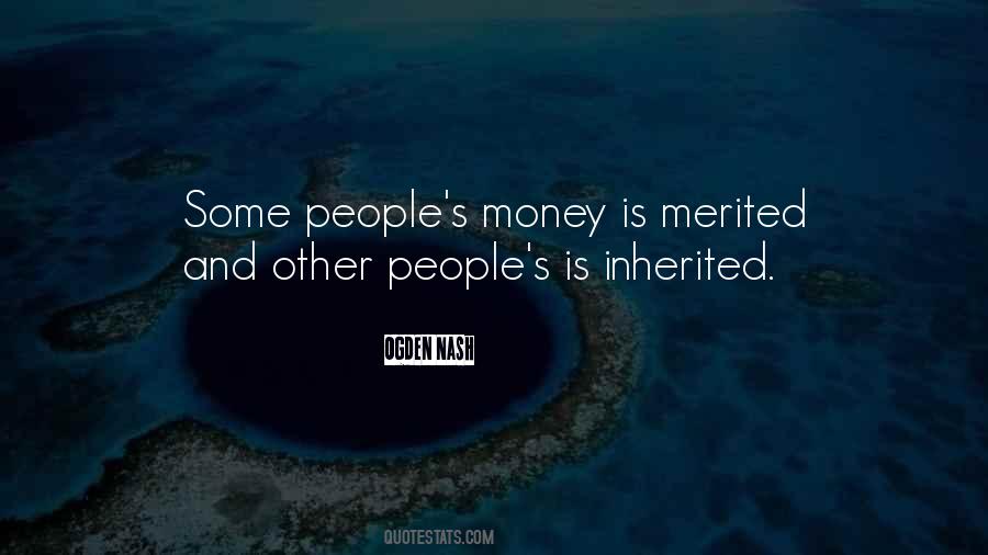 Inherited Money Quotes #145563