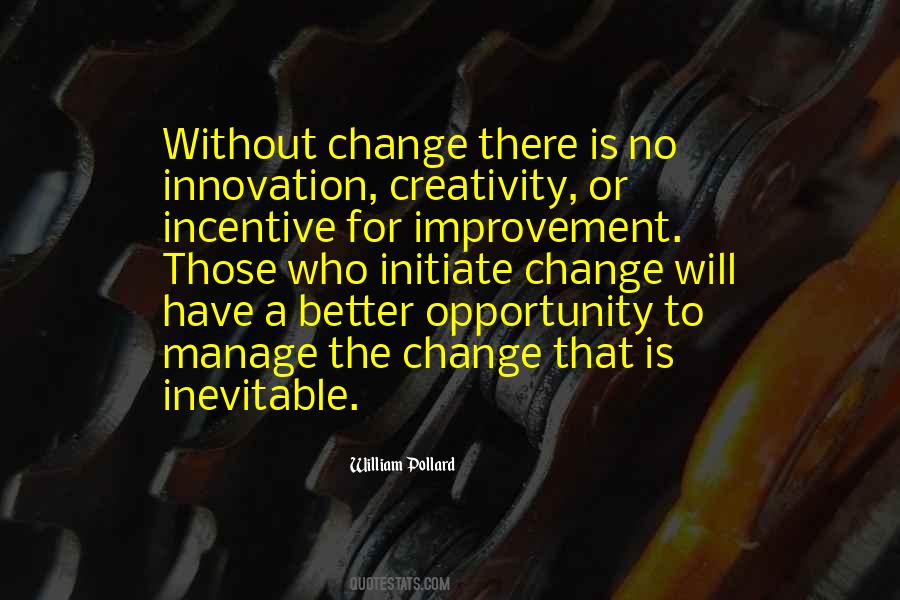 Initiate Change Quotes #882727