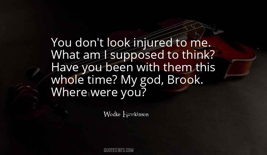 Injured Love Quotes #1535927