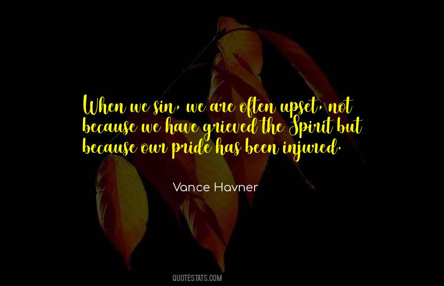 Injured Pride Quotes #1196733