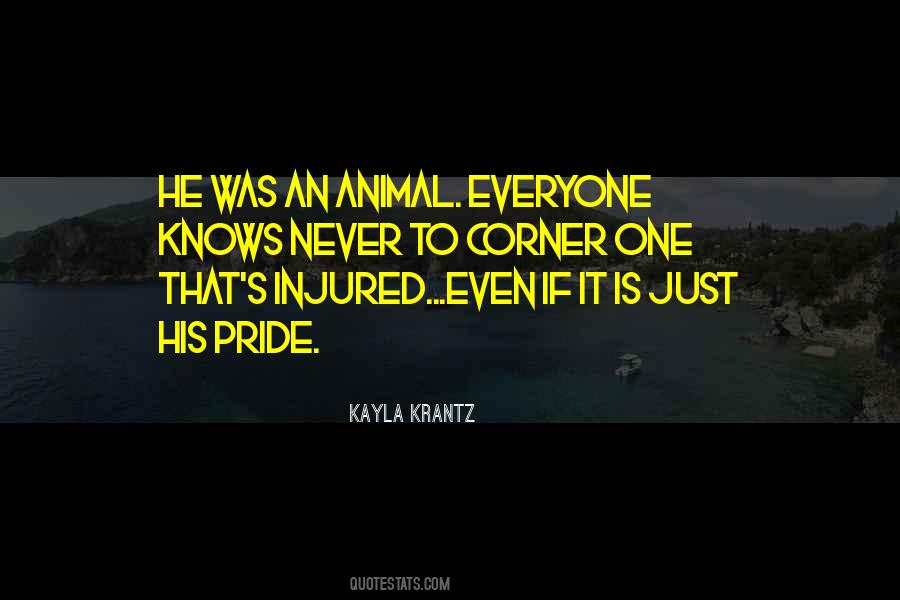 Injured Pride Quotes #64275