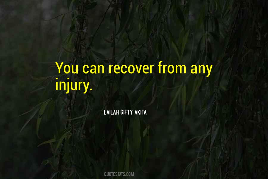Injury Inspirational Quotes #345825