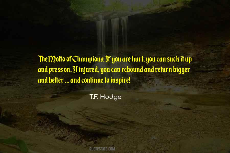 Injury Inspirational Quotes #945297
