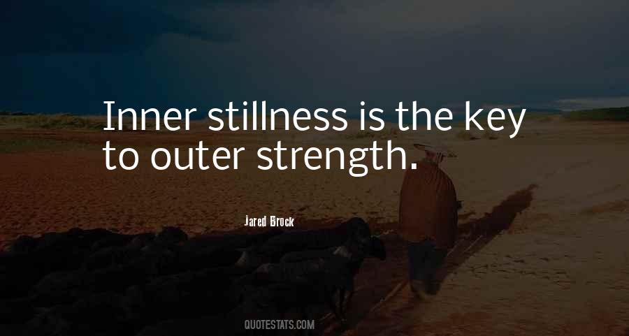Inner And Outer Strength Quotes #318318