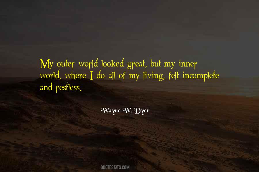 Inner World Outer World Quotes #422110