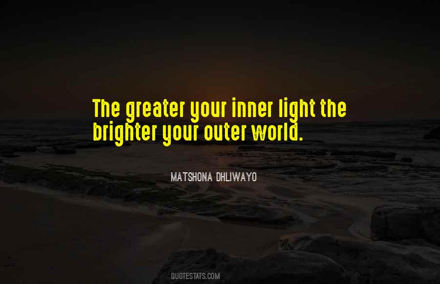 Inner World Outer World Quotes #648398