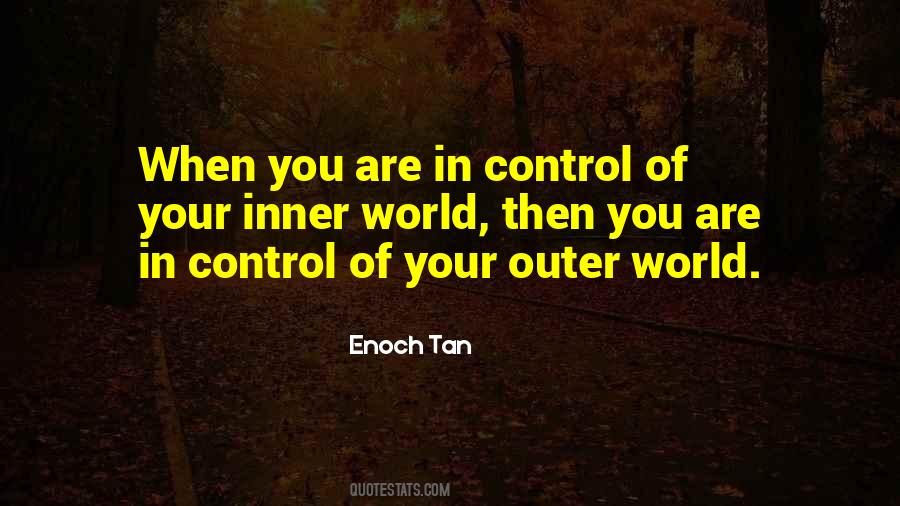 Inner World Outer World Quotes #652208