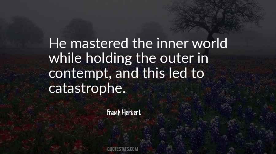 Inner World Outer World Quotes #673419