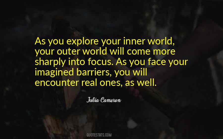 Inner World Outer World Quotes #995628