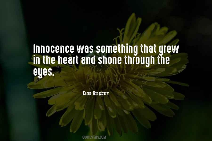 Innocence In The Eyes Quotes #1143019