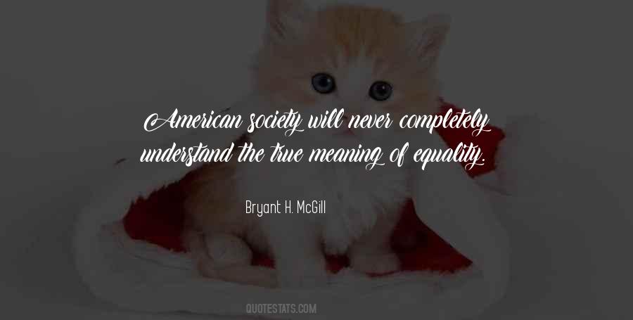 Quotes About The American Society #293163