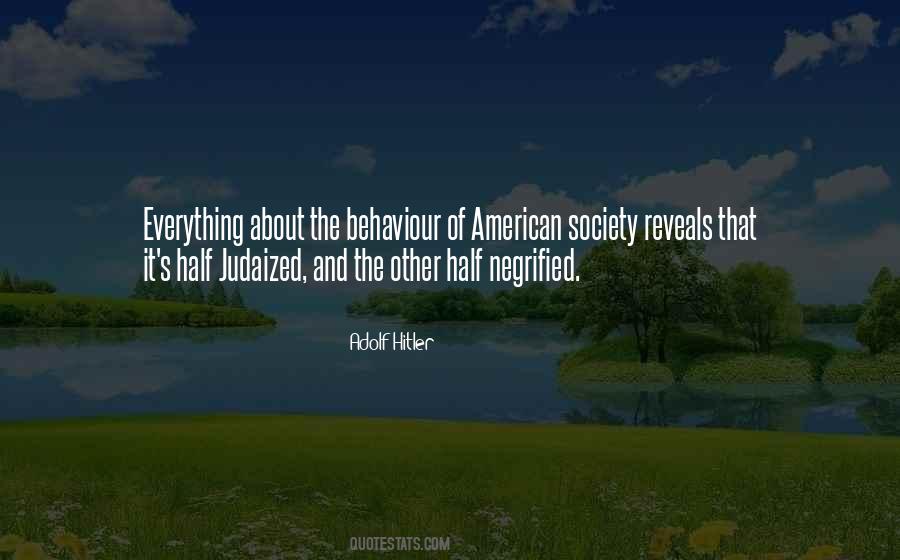 Quotes About The American Society #705209