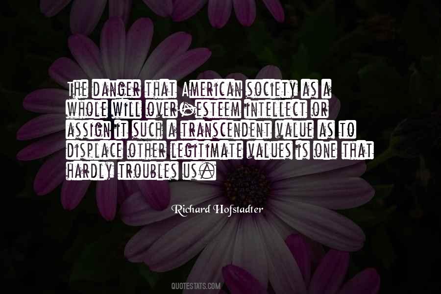 Quotes About The American Society #790477