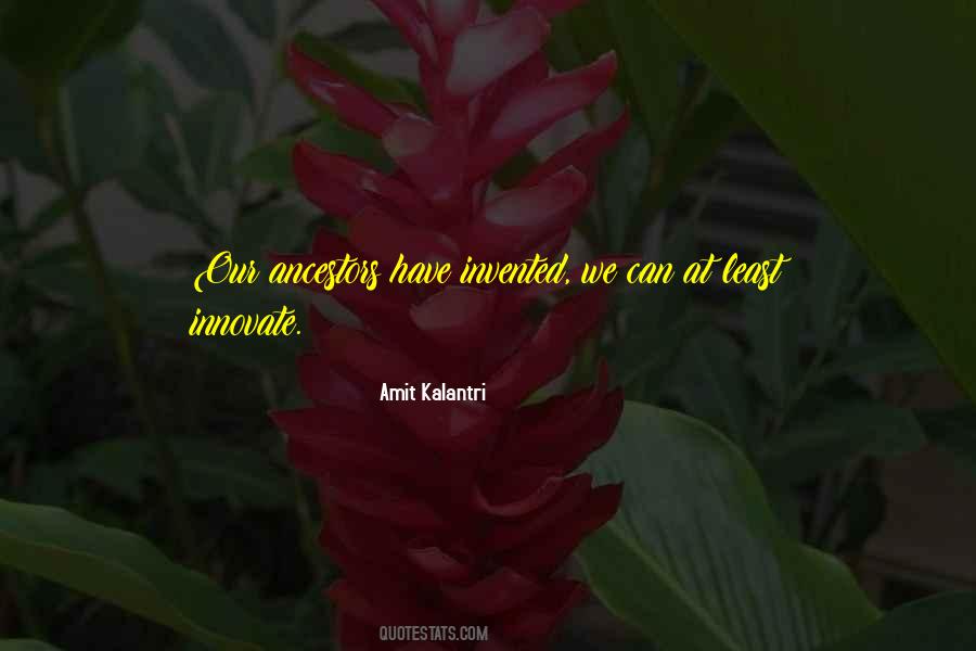 Innovation And Invention Quotes #1395119