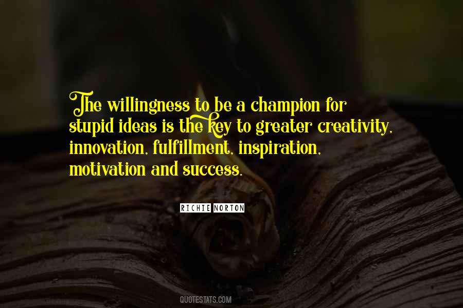 Innovation Inspiration Quotes #1710358