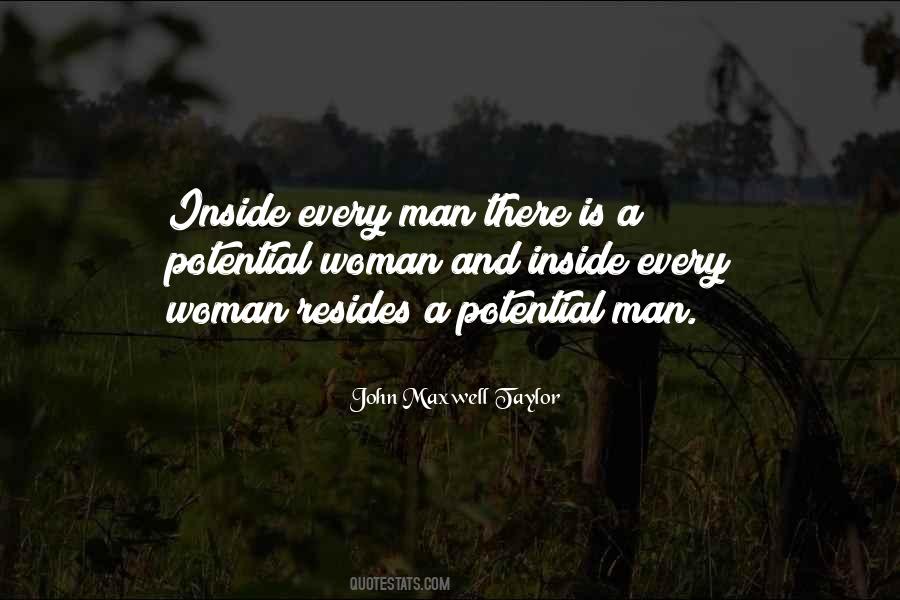 Inside Every Man Quotes #1570881