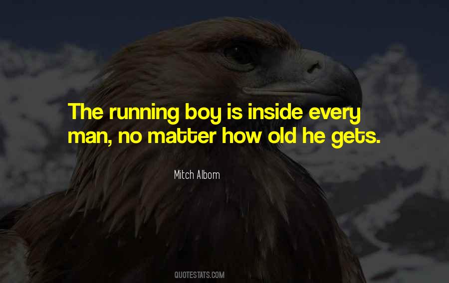 Inside Every Man Quotes #1768058