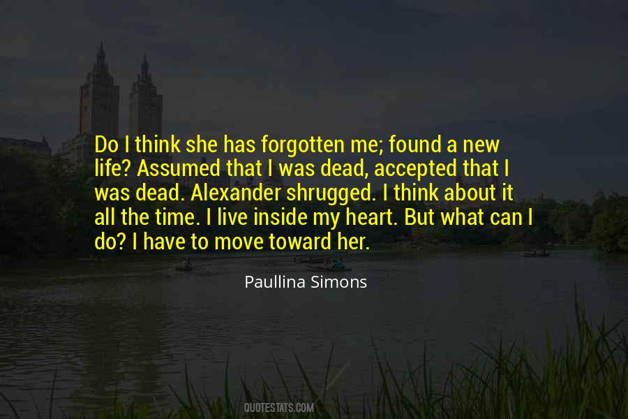 Inside My Heart Quotes #1765342