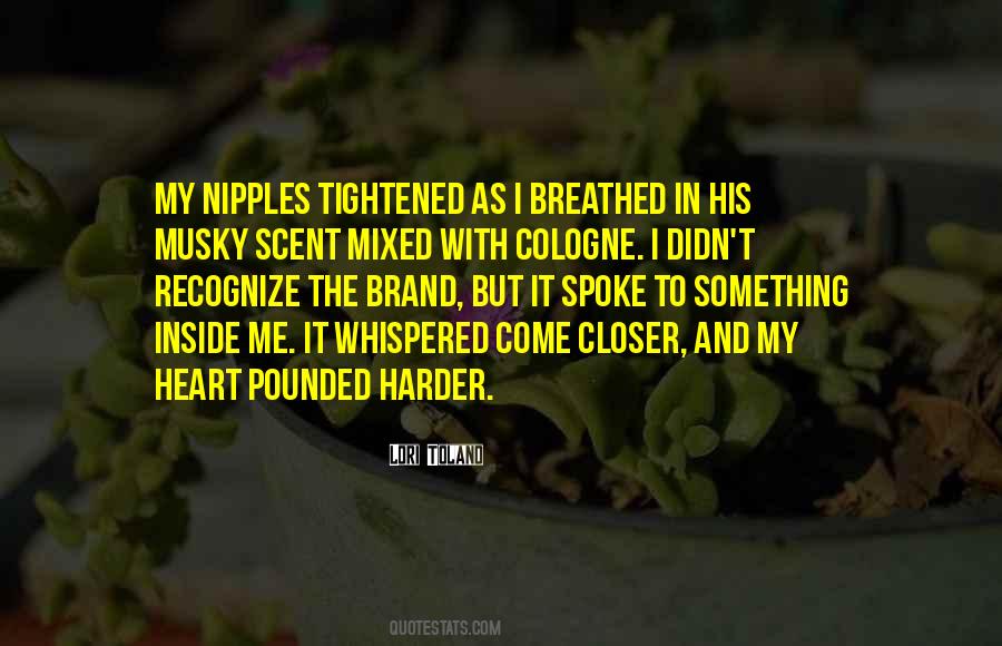 Inside My Heart Quotes #218840