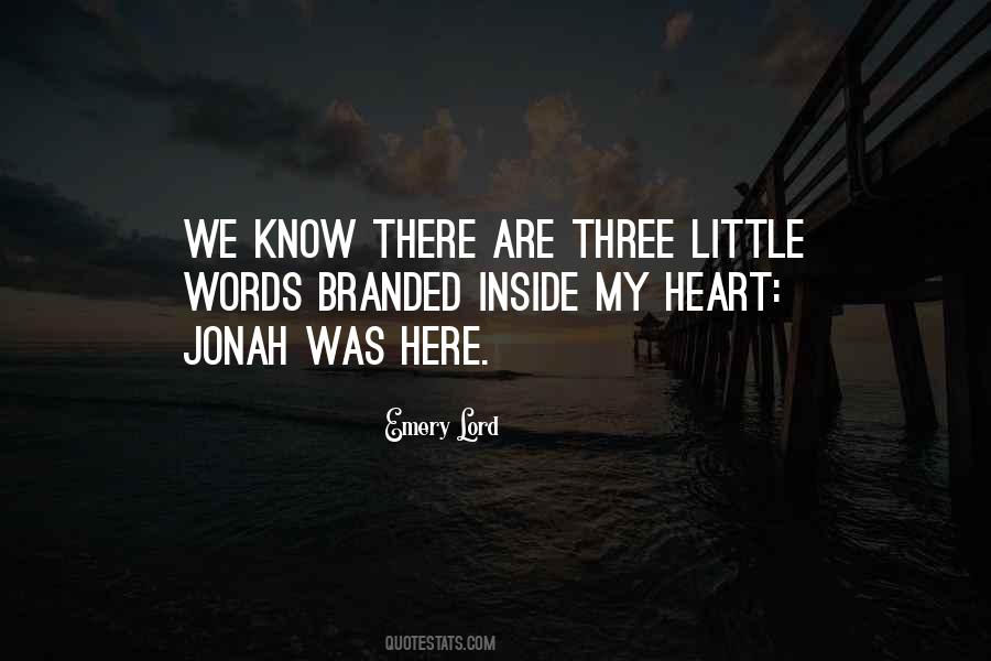 Inside My Heart Quotes #950035