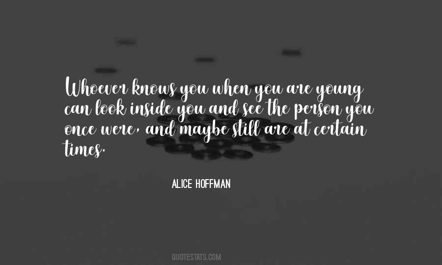 Inside You Quotes #1199342