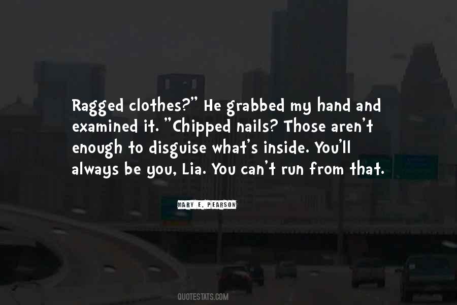 Inside You Quotes #1202380
