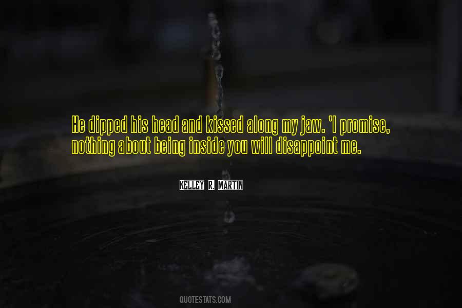 Inside You Quotes #1215815