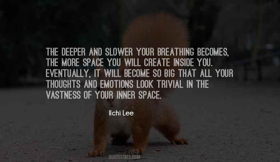 Inside You Quotes #1219078