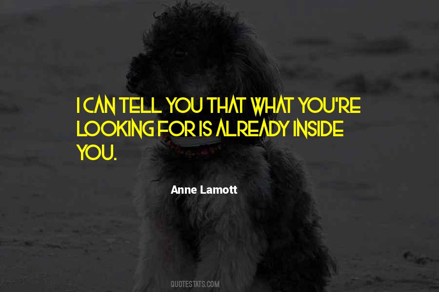 Inside You Quotes #1244833