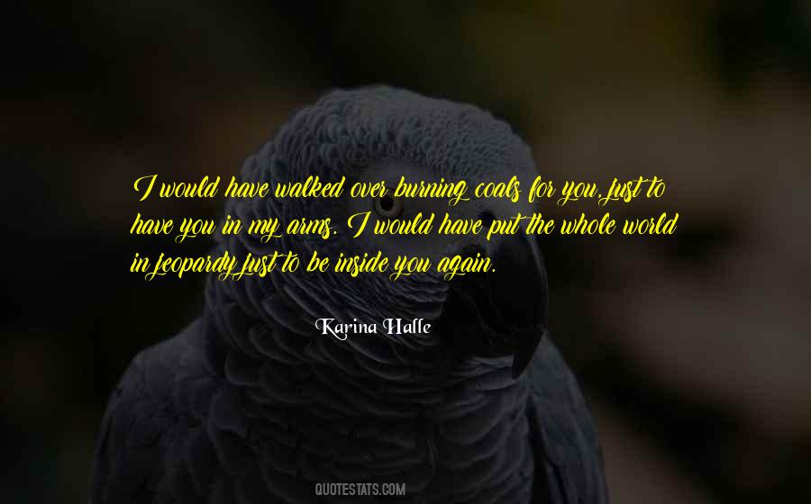 Inside You Quotes #1249207