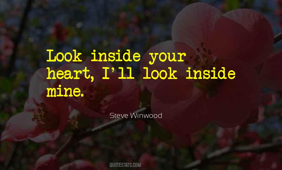 Inside Your Heart Quotes #1190606