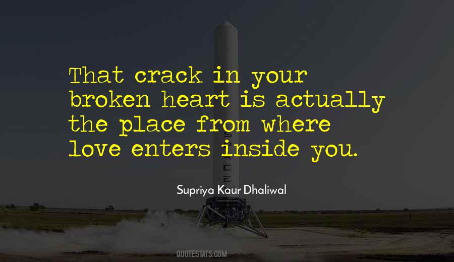Inside Your Heart Quotes #262492